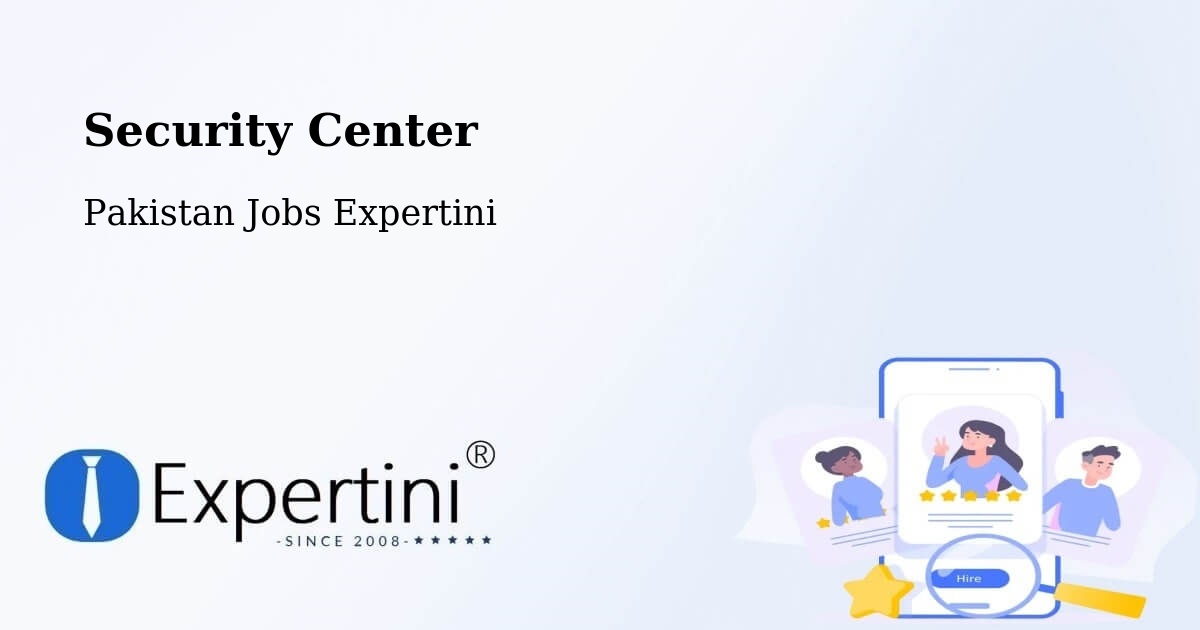 Security & Compliance – Kahuta - Pakistan Jobs Expertini
